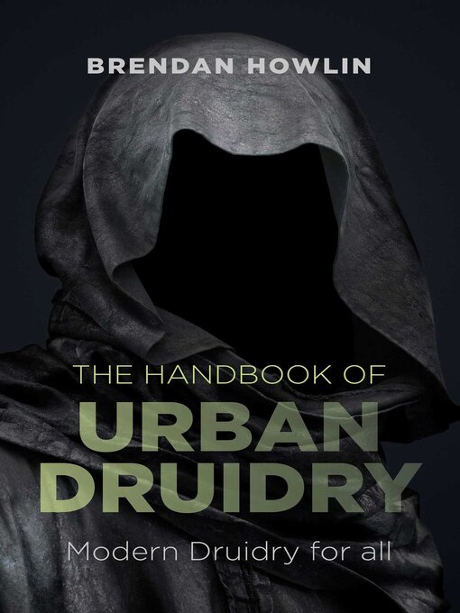 Title details for The Handbook of Urban Druidry by Brendan Howlin - Available